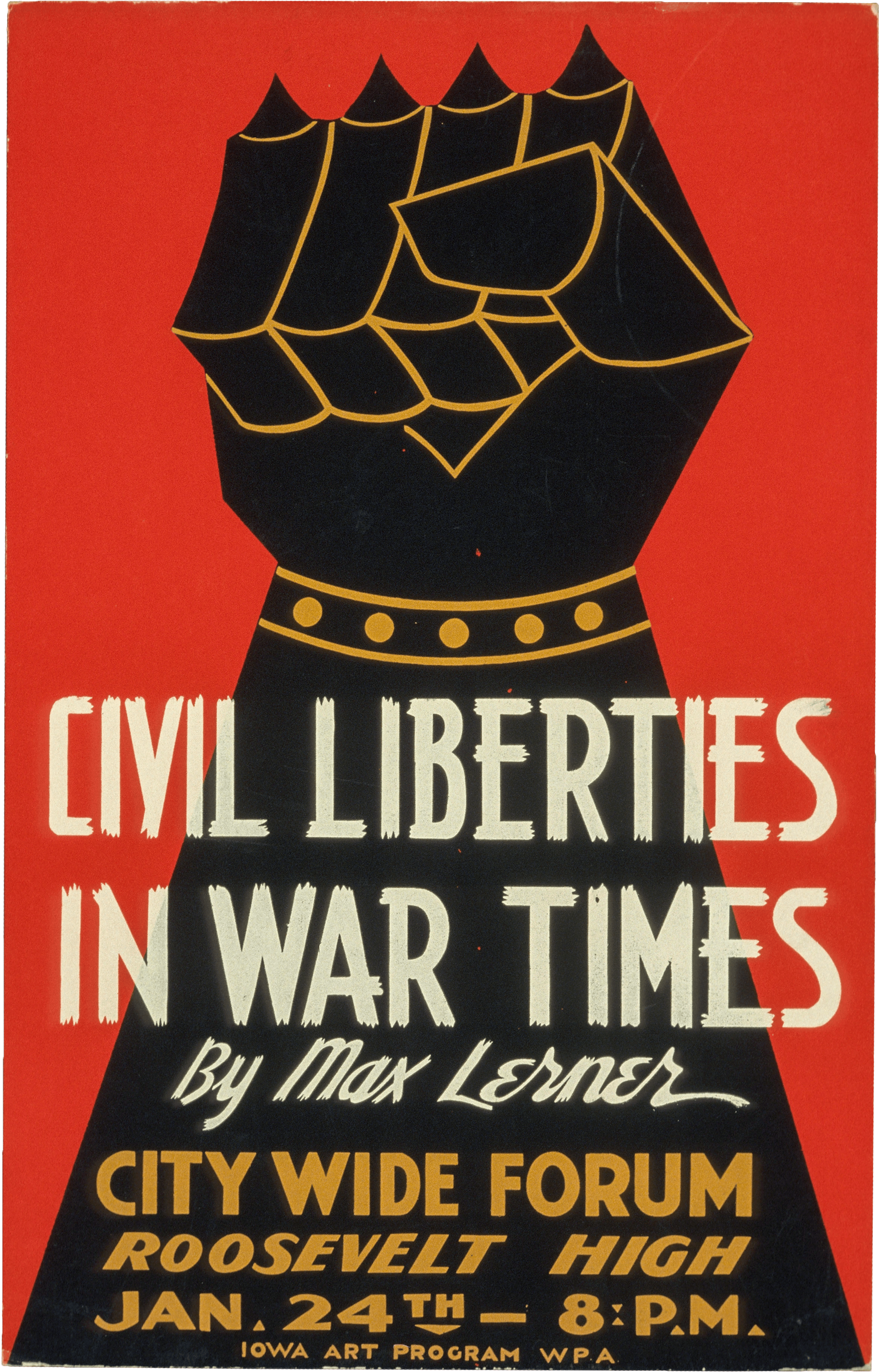 Civil Liberties in War Times by Max Lerner WPA Poster