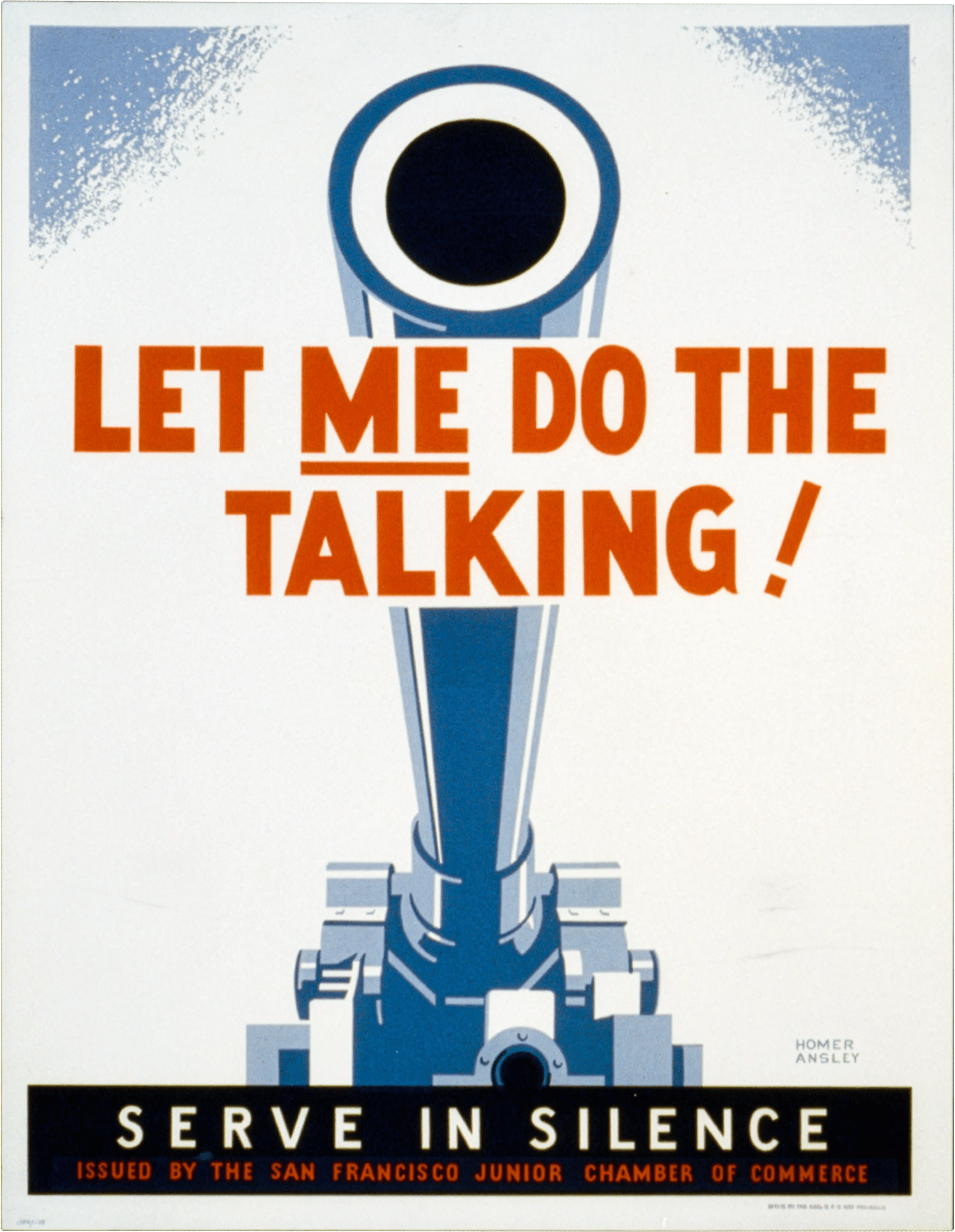Let Me Do The Talking! Serve in Silence WPA Poster